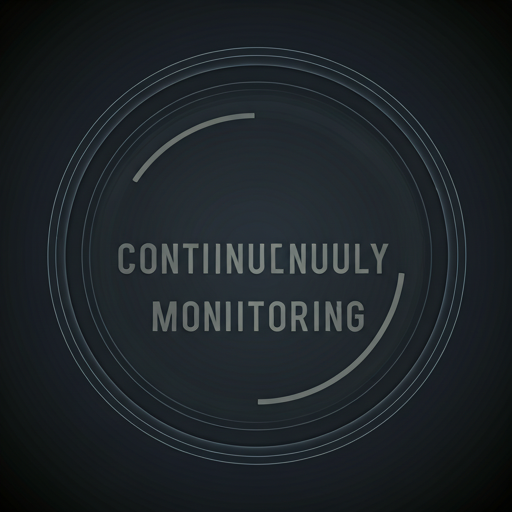 Continuous Monitoring
